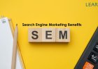 Improve Your Brand with Search Engine Marketing Benefits