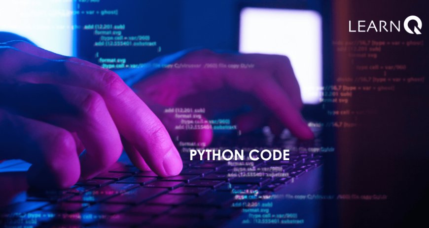 How to Write Python Code for Beginners