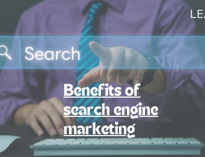 Understanding the Benefits of SEM